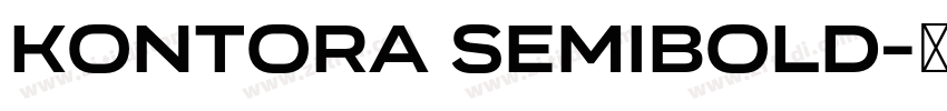 Kontora SemiBold字体转换 Kontora SemiBold字体转换